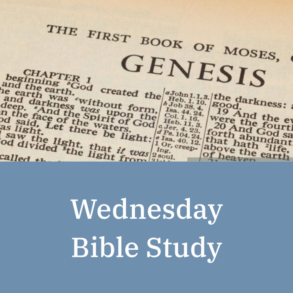 Bible Study Genesis South Fork Christian Church Verona Ky